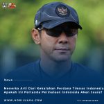 Menerka Arti Kekalahan Pada Laga Perdana Timnas Indonesia : Bisa Jadi ini Taktik Menuju Juara Sea Games !!