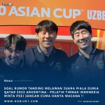 Soal Rumor Uji Tanding Melawan Timnas Argentina : Pelatih Timnas Indonesia Minta PSSI Jangan Cuma Wacana